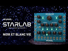 Load and play video in Gallery viewer, Strymon Starlab • Experimental Reverb for Eurorack
