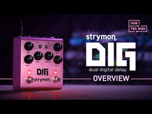Load and play video in Gallery viewer, Strymon Dig • Dual Digital Delay
