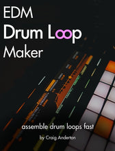 Load image into Gallery viewer, EDM Drum Loop Maker
